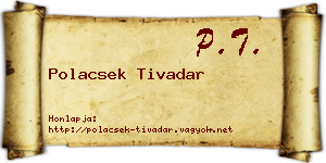 Polacsek Tivadar névjegykártya